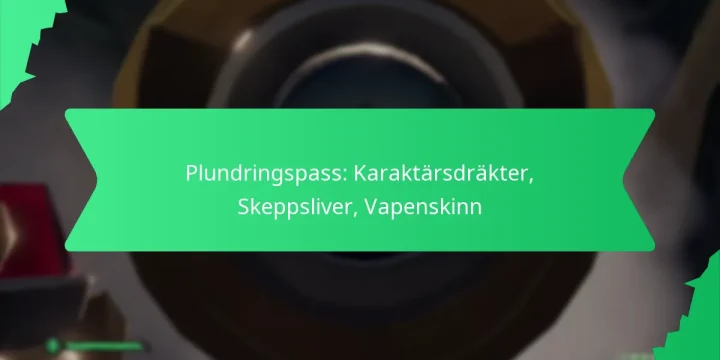 Plundringspass: Karaktärsdräkter, Skeppsliver, Vapenskinn