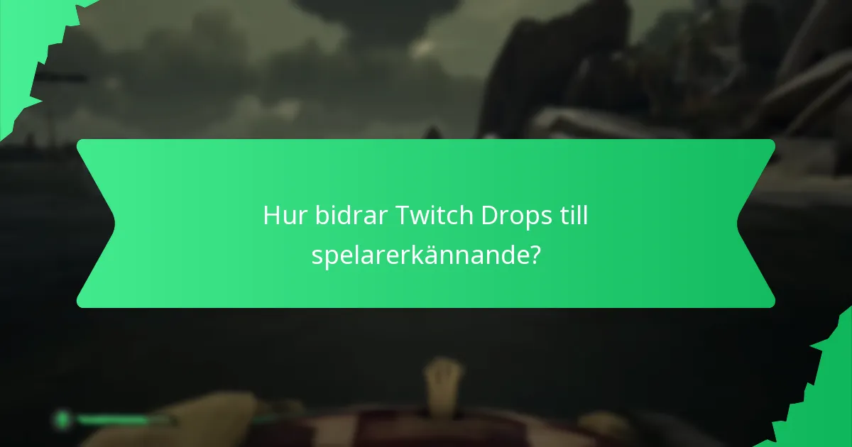 Vilka typer av tematiska kosmetiska föremål finns tillgängliga genom Twitch Drops?