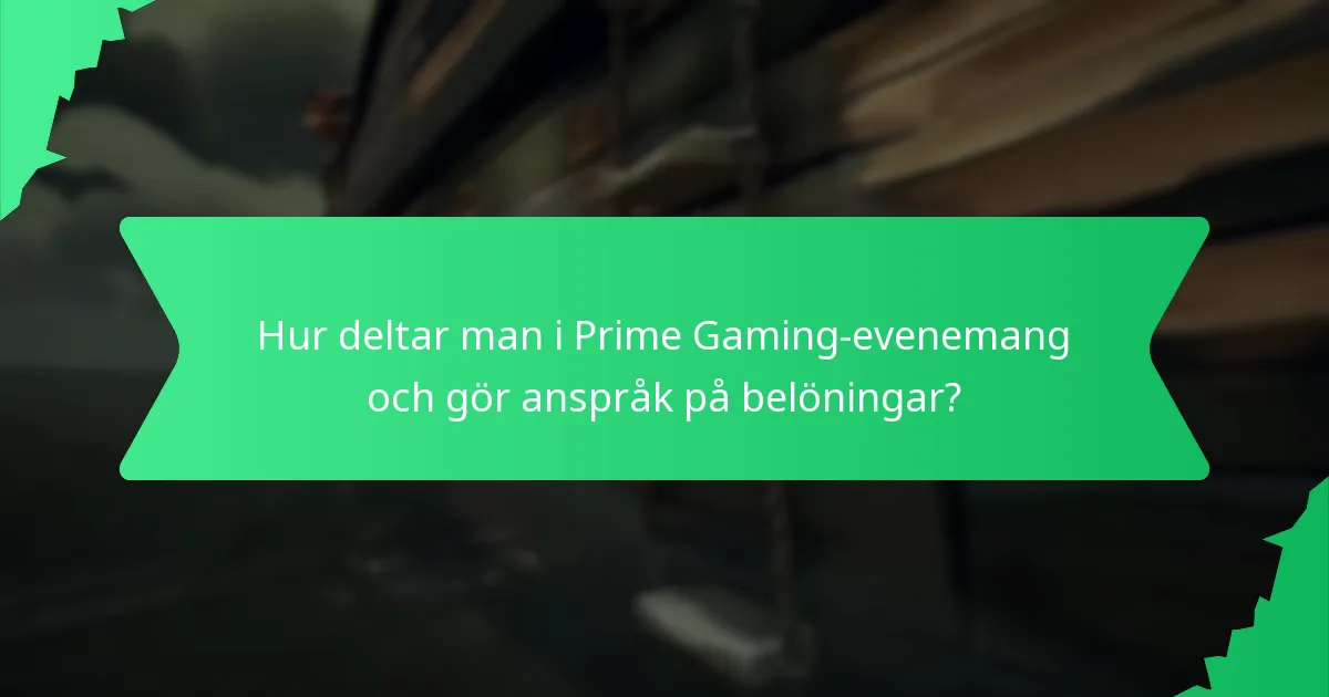 Vilka speciella evenemangsbelöningar finns tillgängliga genom Prime Gaming?