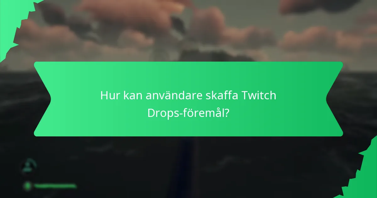 Vilka typer av kosmetiska paket finns tillgängliga genom Twitch Drops?