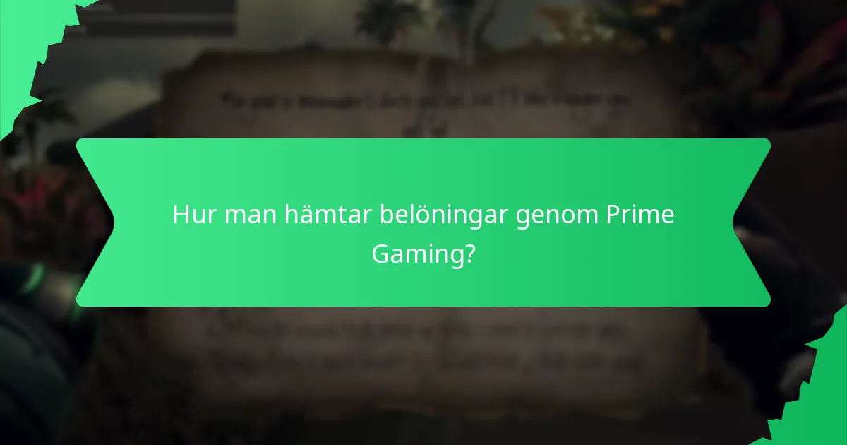Hur påverkar begränsad tillgång Prime Gaming-föremål?