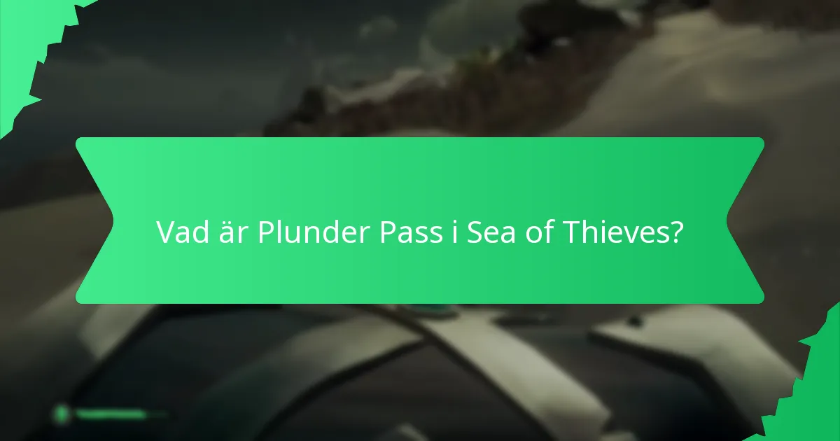Vilka karaktärsanimationer kan låsas upp genom Plunder Pass?