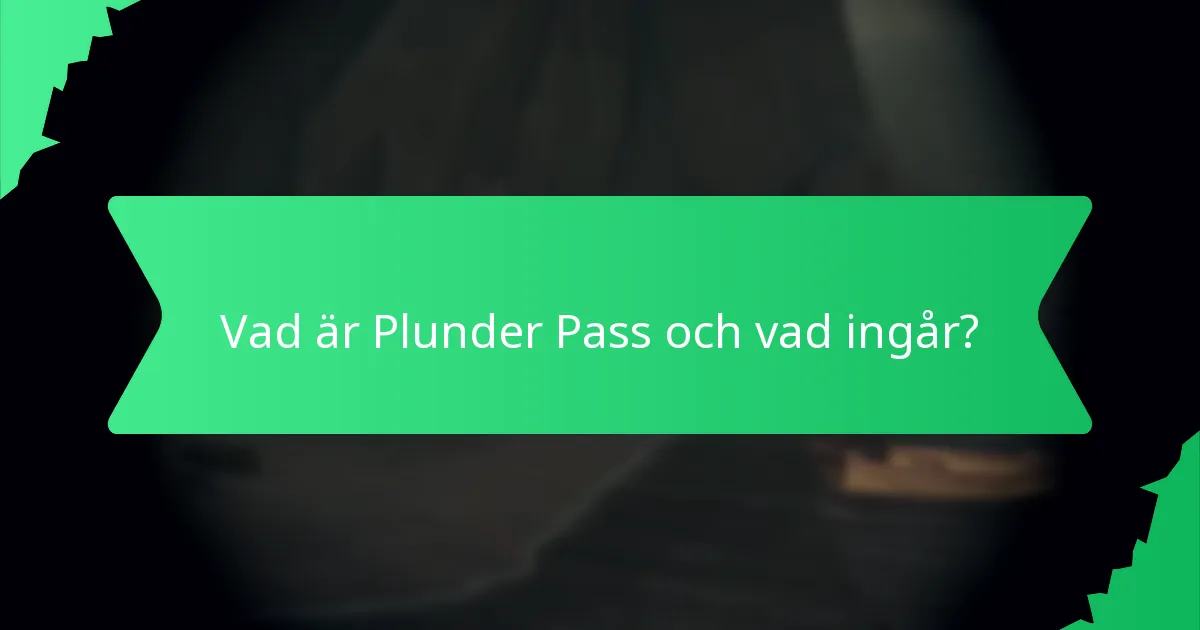 Hur jämför sig Plunder Pass med tidigare pass?
