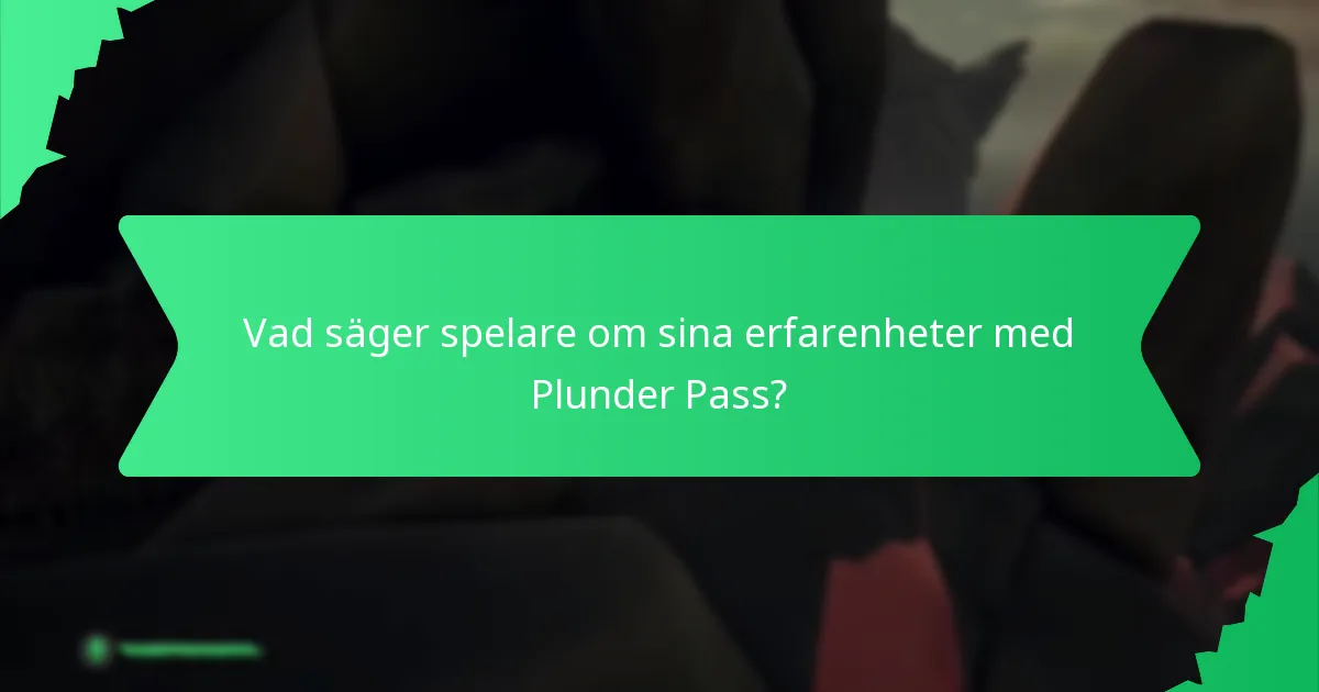 Vad är värderingen av Plunder Pass?