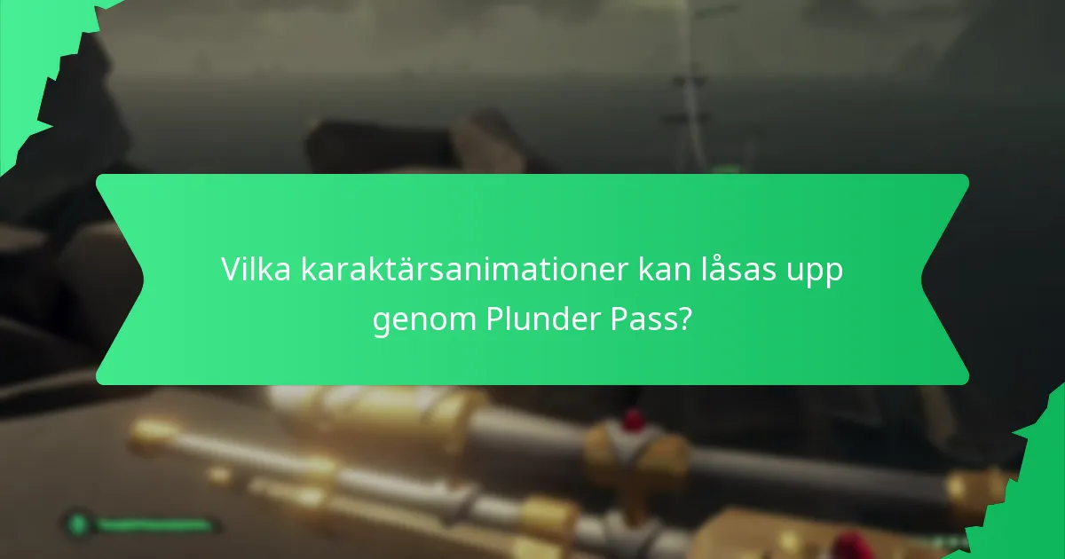 Vilka visuella effekter ingår i Plunder Pass-belöningarna?